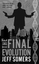 The Final Evolution - Jeff Somers