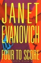 Four to Score - Janet Evanovich