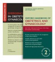 Oxford Handbook of Obstetrics and Gynaecology [With Emergencies in Obstetrics & Gynaecology] - Sally Collins, Lawrence Impey, Kevin Hayes