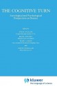 The Cognitive Turn: Sociological and Psychological Perspectives on Science - Steve Fuller