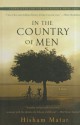 In the Country of Men - Hisham Matar