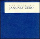 January zero - Ray DiPalma