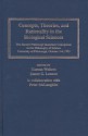 Concepts, Theories, and Rationality in the Biological Sciences - Gereon Wolters, Peter McLaughlin, James Lennox, James G. Lennox