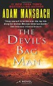 The Devil's Bag Man: A Novel - Adam Mansbach