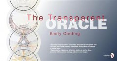 The Transparent Oracle [With Circular Oracle Deck on Transparent Plastic and Reading Cloth] - Emily Carding