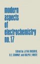 Modern Aspects of Electrochemistry - Brian E Conway, John O'm Bockris, Ralph E White