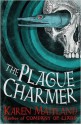 The Plague Charmer - Karen Maitland