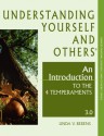 Understanding Yourself And Others®: An Introduction To The 4 Temperaments 3.0 - Linda V. Berens