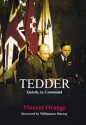 Tedder: Quietly in Command - Vincent Orange