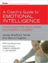 A Coach's Guide to Emotional Intelligence: Strategies for Developing Successful Leaders - James Bradford Terrell, Marcia M. Hughes