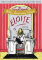 Eloise: The Absolutely Essential 50th Anniversary Edition - Kay Thompson, Hilary Knight, Marie Brenner