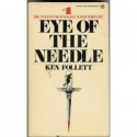 Eye of the Needle - Ken Follett