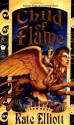 Child of Flame - Kate Elliott