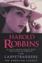 The Carpetbaggers - Harold Robbins