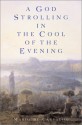 A God Strolling in the Cool of the Evening - Mário de Carvalho, Gregory Rabassa