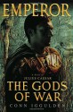 The Gods of War (Emperor book 4) - Conn Iggulden