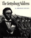 The Gettysburg Address - Abraham Lincoln, Michael McCurdy