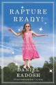 Rapture Ready!: Adventures in the Parallel Universe of Christian Pop Culture - Daniel Radosh