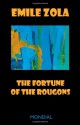 The Fortune of the Rougons - Émile Zola, Uday K. Dhar, Vizetelly Alfred Ernest