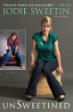 unSweetined - Jodie Sweetin