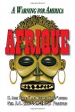 Afrique: A Warning for America - H. John Poole, Anthony C. Zinni (Foreword)