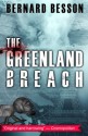 The Greenland Breach - Bernard Besson, Julie Rose