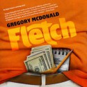 Fletch - Gregory Mcdonald, Dan John Miller