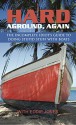 Hard Aground, Again: Another Incomplete Idiot's Guide to Doing Stupid Stuff With Boats (Boating & Sailing) - Eddie Jones