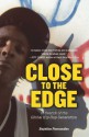 Close to the Edge: In Search of the Global Hip Hop Generation - Sujatha Fernandes