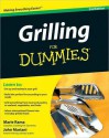 Grilling for Dummies - Marie Rama, John Mariani