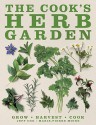 The Cook's Herb Garden - Jeff Cox, Marie-Pierre Moine