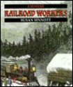 Chinese Railroad Workers - Susan Sinnott