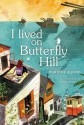 I Lived on Butterfly Hill - Marjorie Agosín, E.M. O'Connor