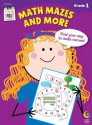 Math Mazes and More, Grade 1 - Creative Teaching Press