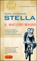 Il maestro magro - Gian Antonio Stella