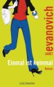 Einmal ist keinmal - Janet Evanovich