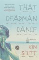 That Deadman Dance - Kim Scott