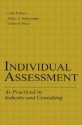 Individual Assessment: As Practiced in Industry and Consulting - Erich P. Prien, Jeffery S. Schippmann, Kristin O. Prien