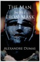 The Man in the Iron Mask (The Three Musketeers, Volume VI) - Alexandre Dumas