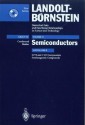 II-VI and I-VII Compounds; Semimagnetic Compounds: Supplement to Vols. III/17b, 22a (Print Version) Revised and Updated Edition of Vols. III/17b, 22a - U. Rvssler, R. Levy, D. Strauch, U. Rössler, J. Chu, R.R. Galazka, J. Geurts, J. Gutowski, B. Hönerlage, D. Hofmann, J. Kossut, P. Michler, U. Neukirch, T. Story, A. Waag