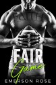 Fair Game - A Football Romance - Emerson Rose, Mayhem Cover Creations, The Passionate Proofreader