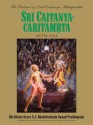 Sri Caitanya-caritamrta, Antya-lila - His Divine Grace A. C. Bhaktivedanta Swami Prabhupada