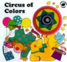 Circus of Colors - Lisa Hopp