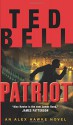 Patriot: An Alex Hawke Novel - Ted Bell