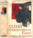 Cleek's Government Cases - Thomas W Hanshew