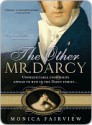 The Other Mr. Darcy - Monica Fairview