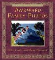 Awkward Family Photos - Bender, Doug Chernack