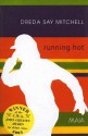 Running Hot - Dreda Say Mitchell