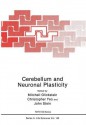 Cerebellum and Neuronal Plasticity - M Glickstein, Christopher Yeo, John Stein