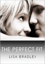 The Perfect Fit - Lisa Bradley